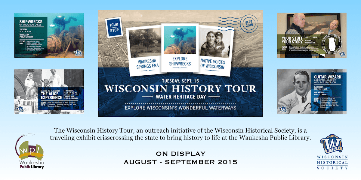 Wisconsin History Tour poster, August-September 2015.