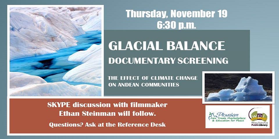 Glacial Balance documentary program Thursday November 19 2015