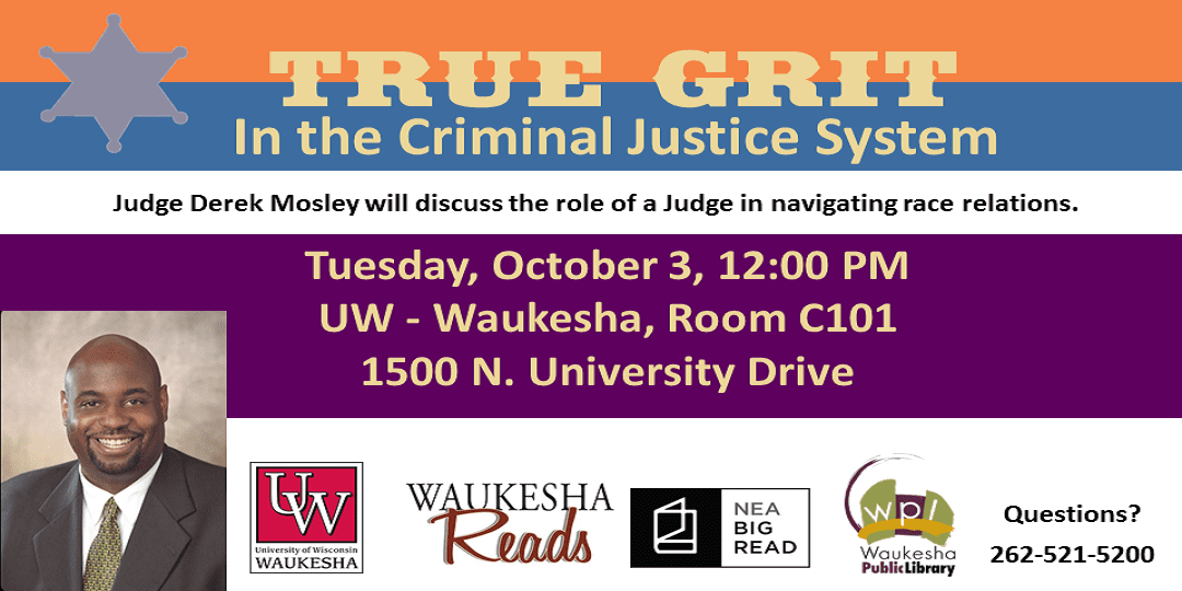 True Grit in the Criminal Justice System Event Poster.