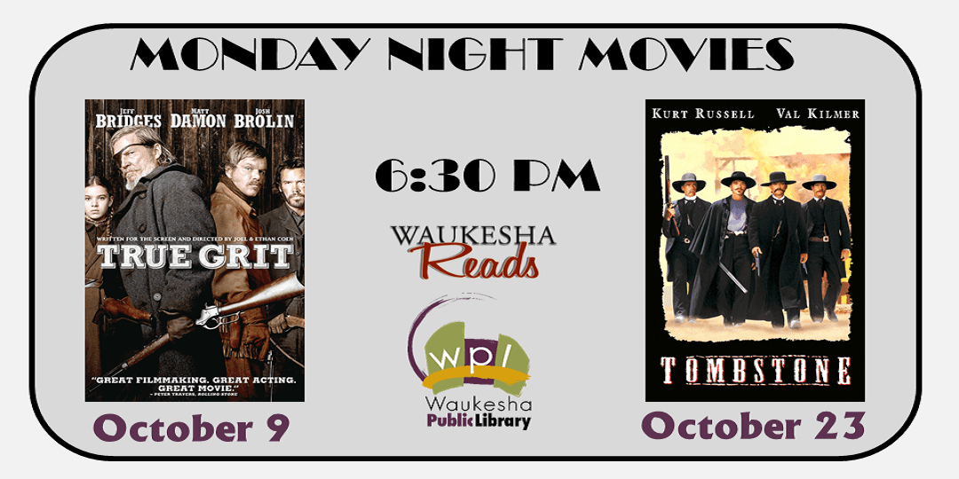 Monday Night Movies: True Grit & Tombstone