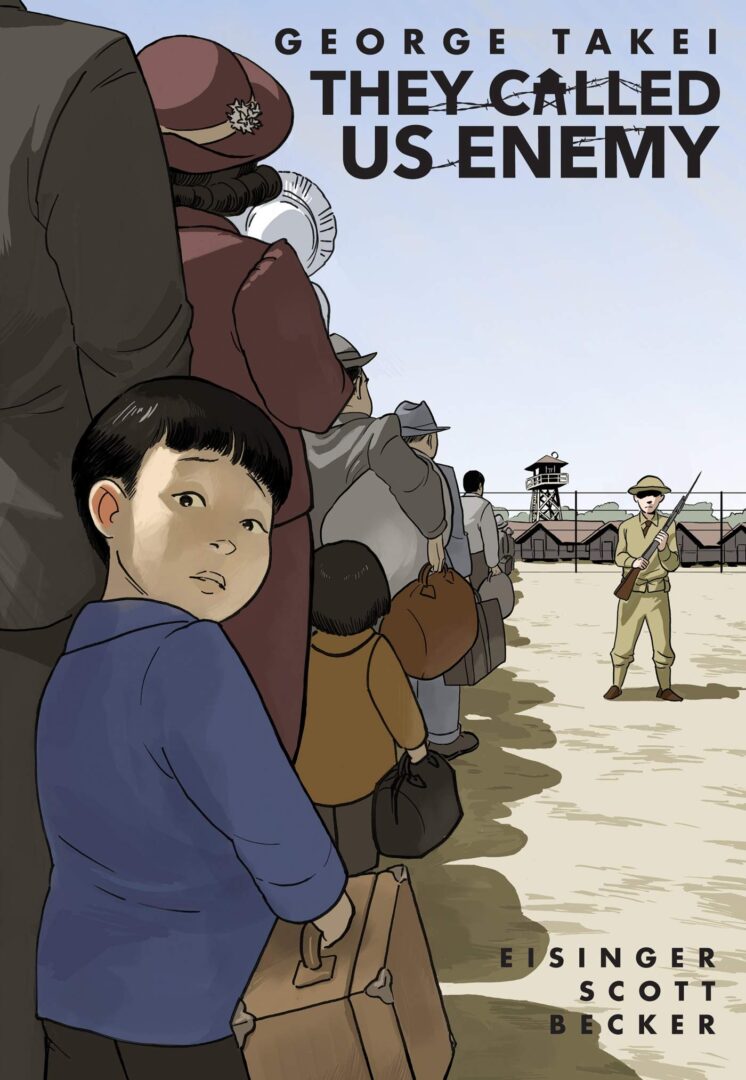 They Called Us Enemy graphic novel cover.