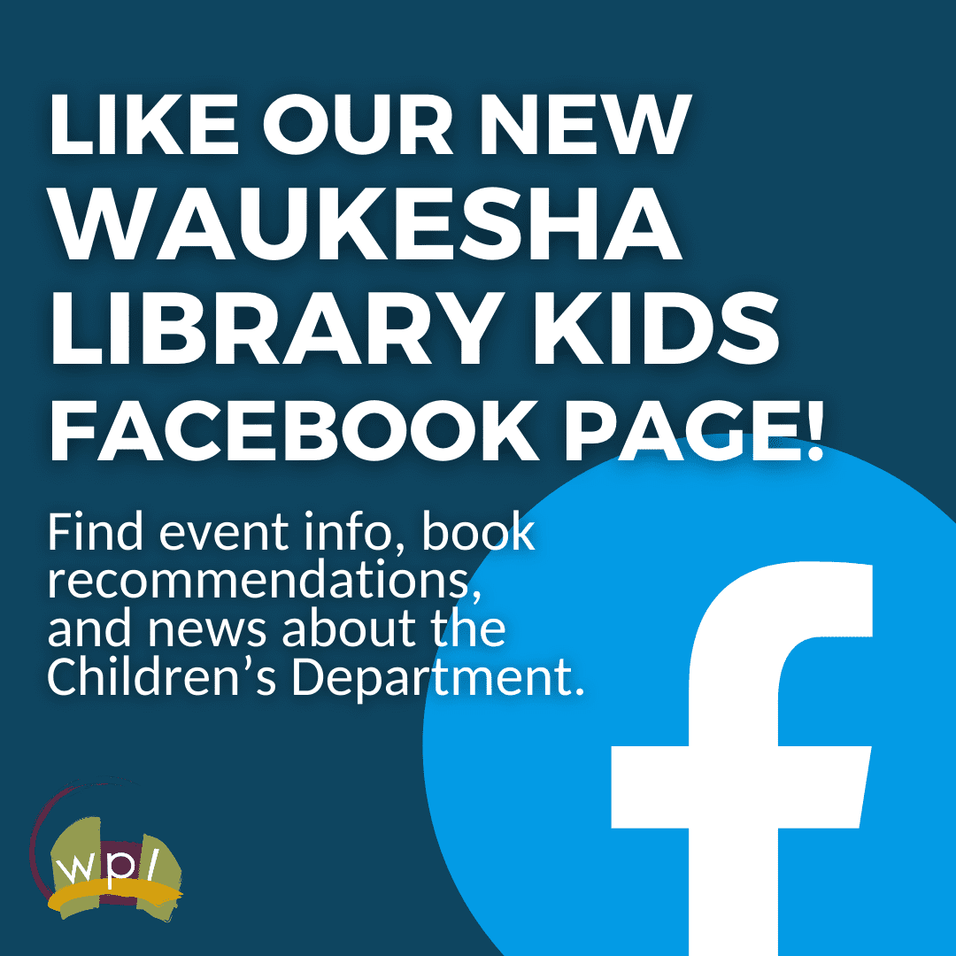 Waukesha Library Kids Facebook Page