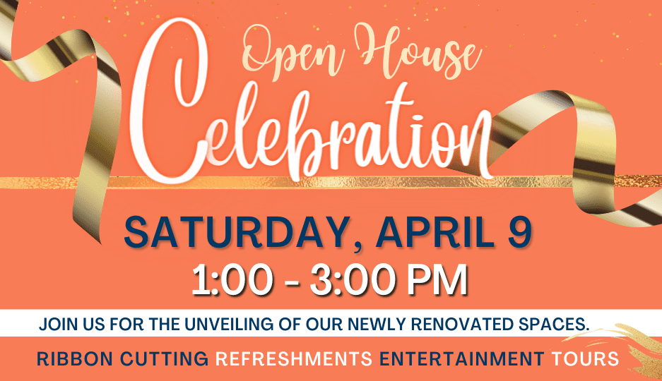 Open house celebration, Saturday, April 9.