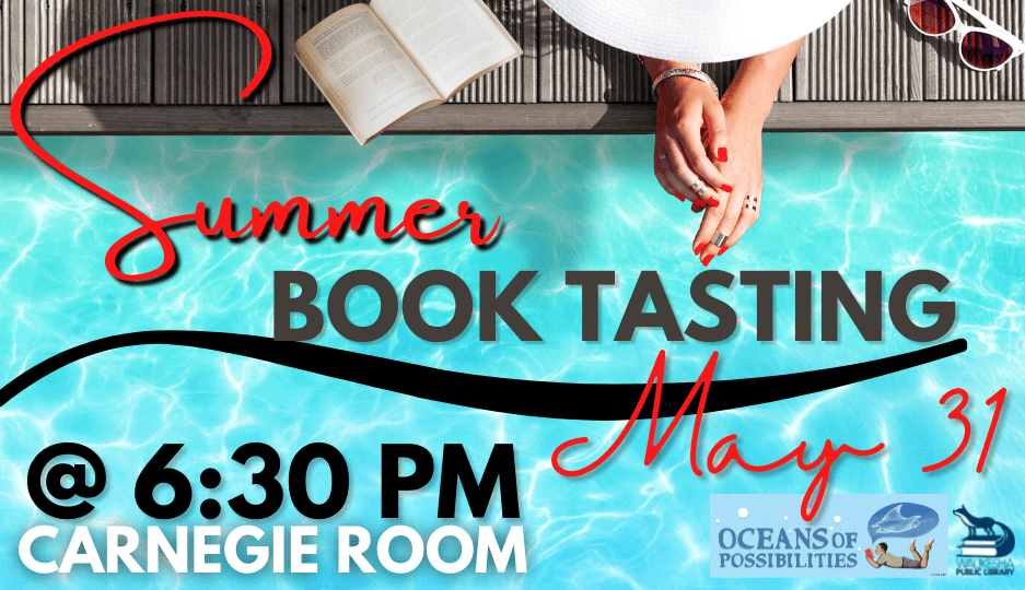 Summer book tasting event on May 31st.
