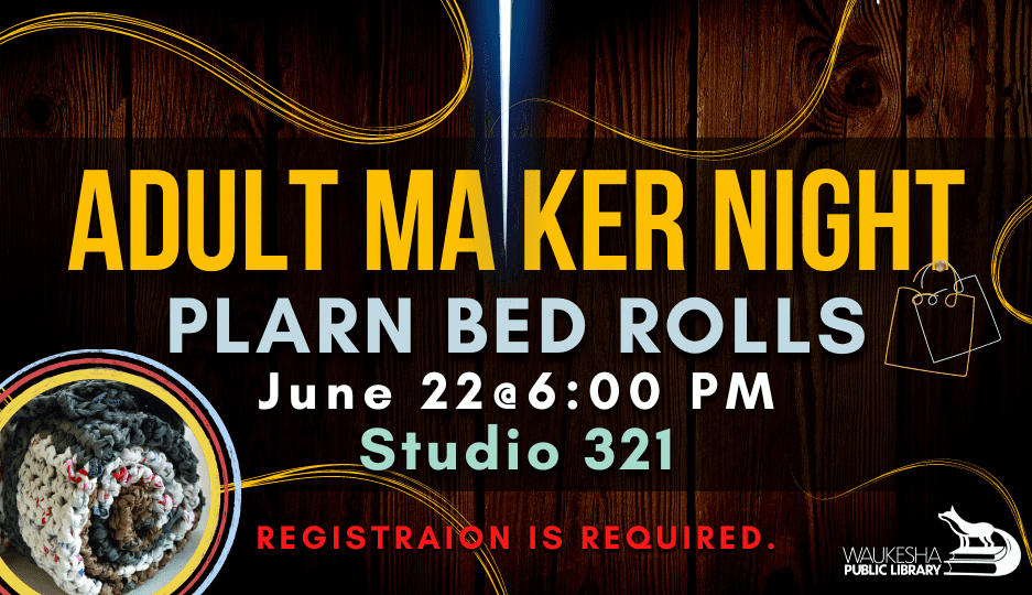 Adult Maker Night: Plarn Bed Rolls