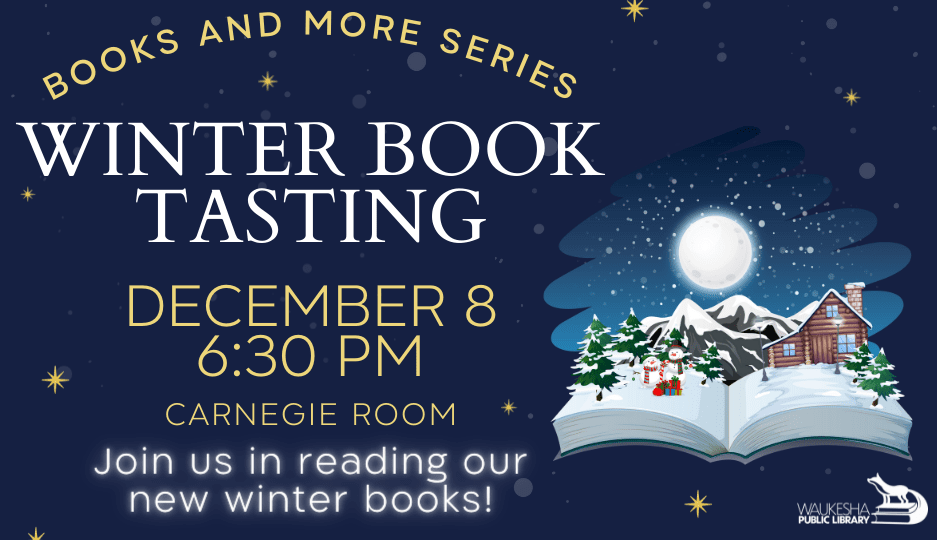 Winter Book Tasting, December 8th, 6:30 PM.
