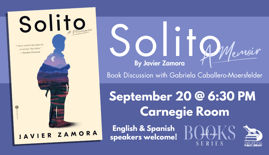 Book discussion for "Solito" by Javier Zamora.